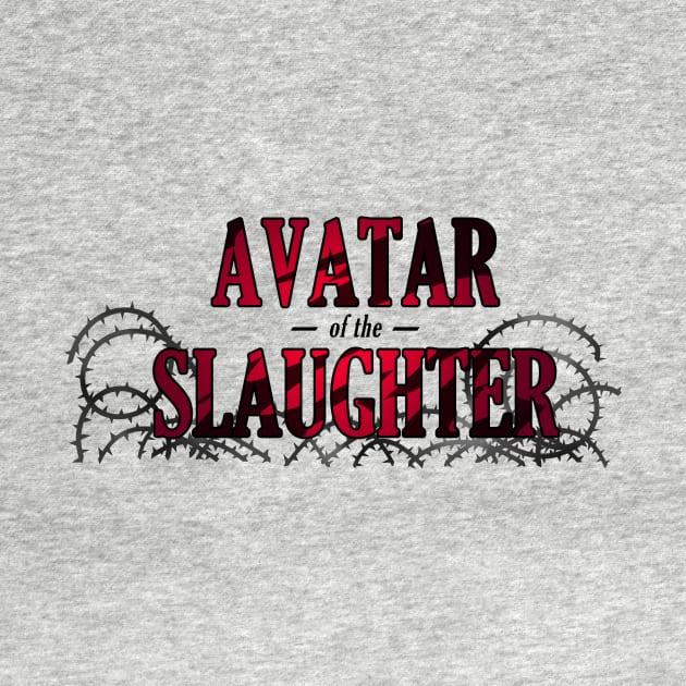 Avatar of the Slaughter by rollingtape